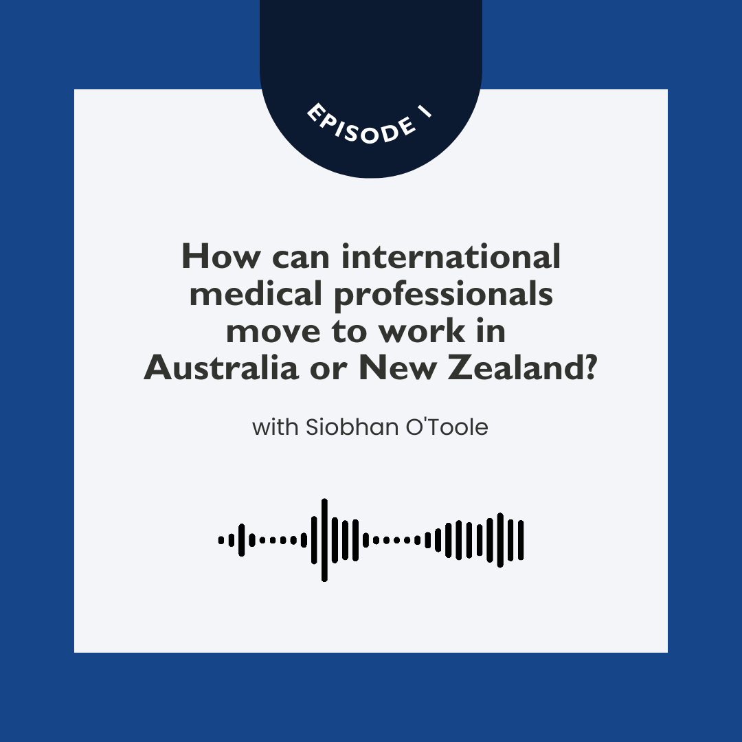 Podcast-Moving to Australia or New Zealand (Eposide 1)